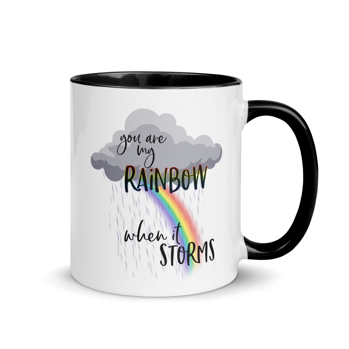 You Are My Rainbow 11 oz Mug